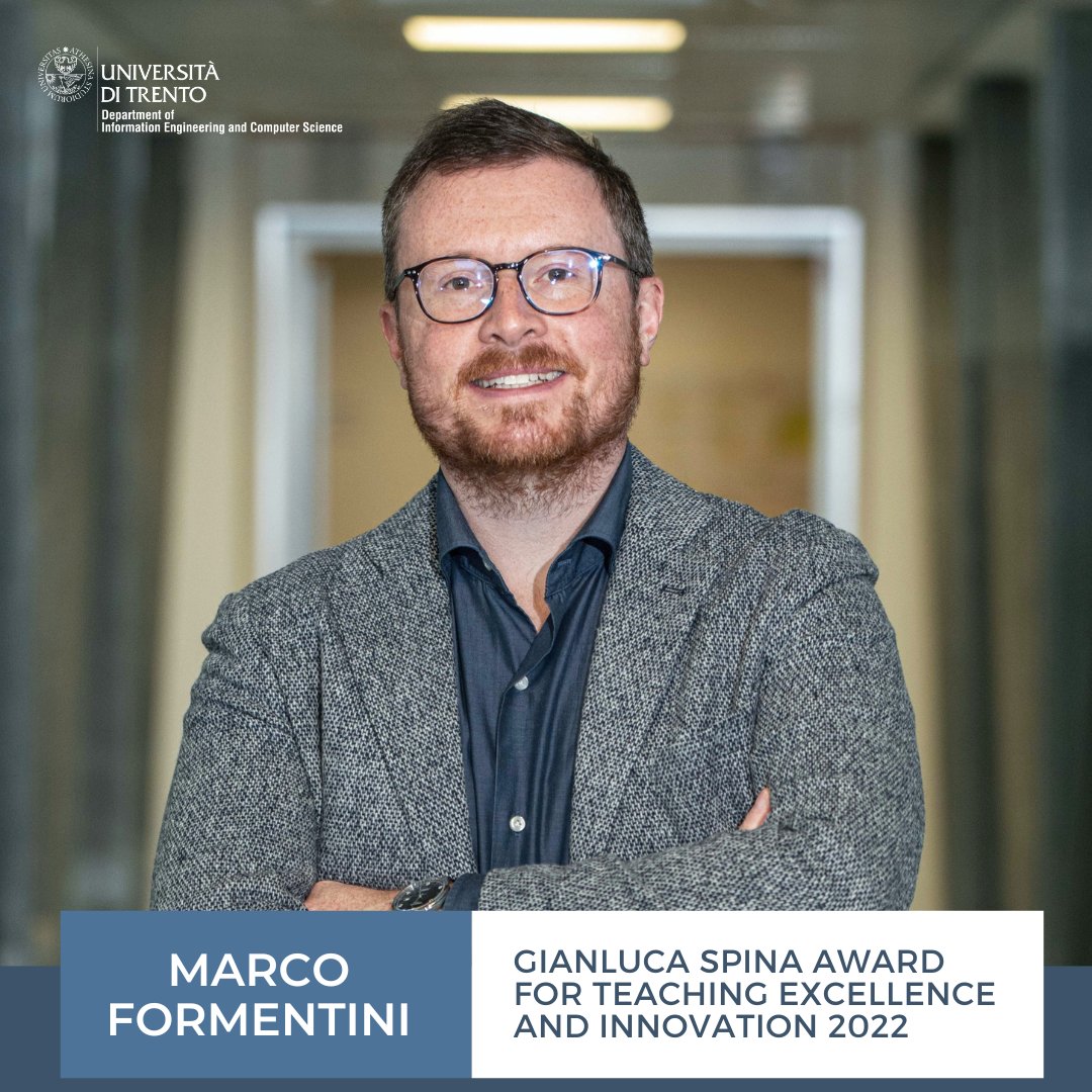 UniTrento_DISI's tweet photo. Complimenti al professore del DISI @marco_form, vincitore del premio “Gianluca Spina Award for Teaching Excellence and Innovation 2022” 👏

Maggiori info: https://t.co/fYeGXrDq0I

#teachingexcellence #teachinginnovation https://t.co/cciIC99plc