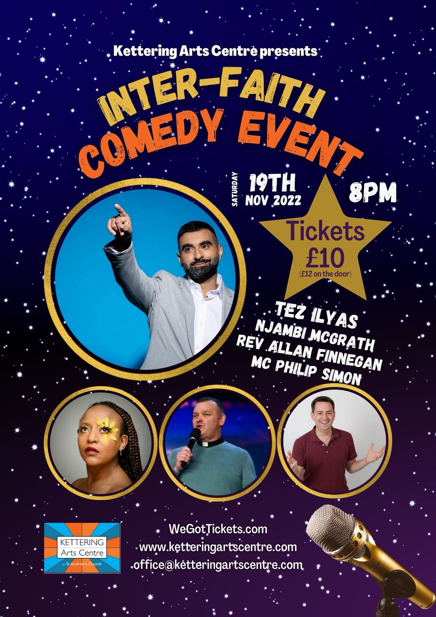 Ketteringarts's tweet photo. INTER-FAITH COMEDY EVENT 19/11/22
TICKETS ONLY Β£10 (Β£12 on the door)
https://t.co/MUZe3lx1Wt
#lovelivestandupcomedy #ketteringartscomedy #interfaith #whatsoninkettering #thisiskettering #supportlivecomedy #laughterisgoodforthesoul #lovekettering #grownupfun #nightoutwithfriends https://t.co/qPuHVwWvKp