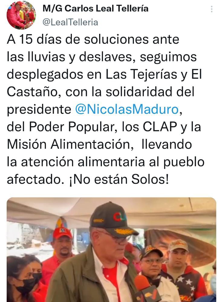 El Ministro <a href="/LealTelleria/">M/G Carlos Leal Tellería</a>, se mantiene desplegado en Las Tejerías y El Castaño, brindo atención alimentaria al pueblo afectado, junto a los #CLAP y diferentes programas sociales de alimentación.  #Táchira 

<a href="/NicolasMaduro/">Nicolás Maduro</a>
<a href="/MinAlimenVen/">minalimentacion_ve</a>
<a href="/BermudezJoseA/">Bermúdez José</a>