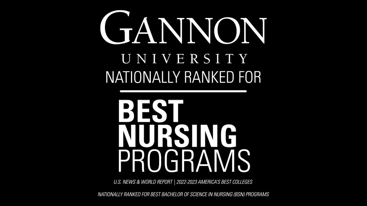 GannonU's tweet photo. Gannon is ranked as a U.S. News and World Report national university for the fourth consecutive year, with new recognitions for Best Bachelor of Science in Nursing (BSN) Programs. https://t.co/vzxT7ffH2I https://t.co/Y5xCKdpwmK
