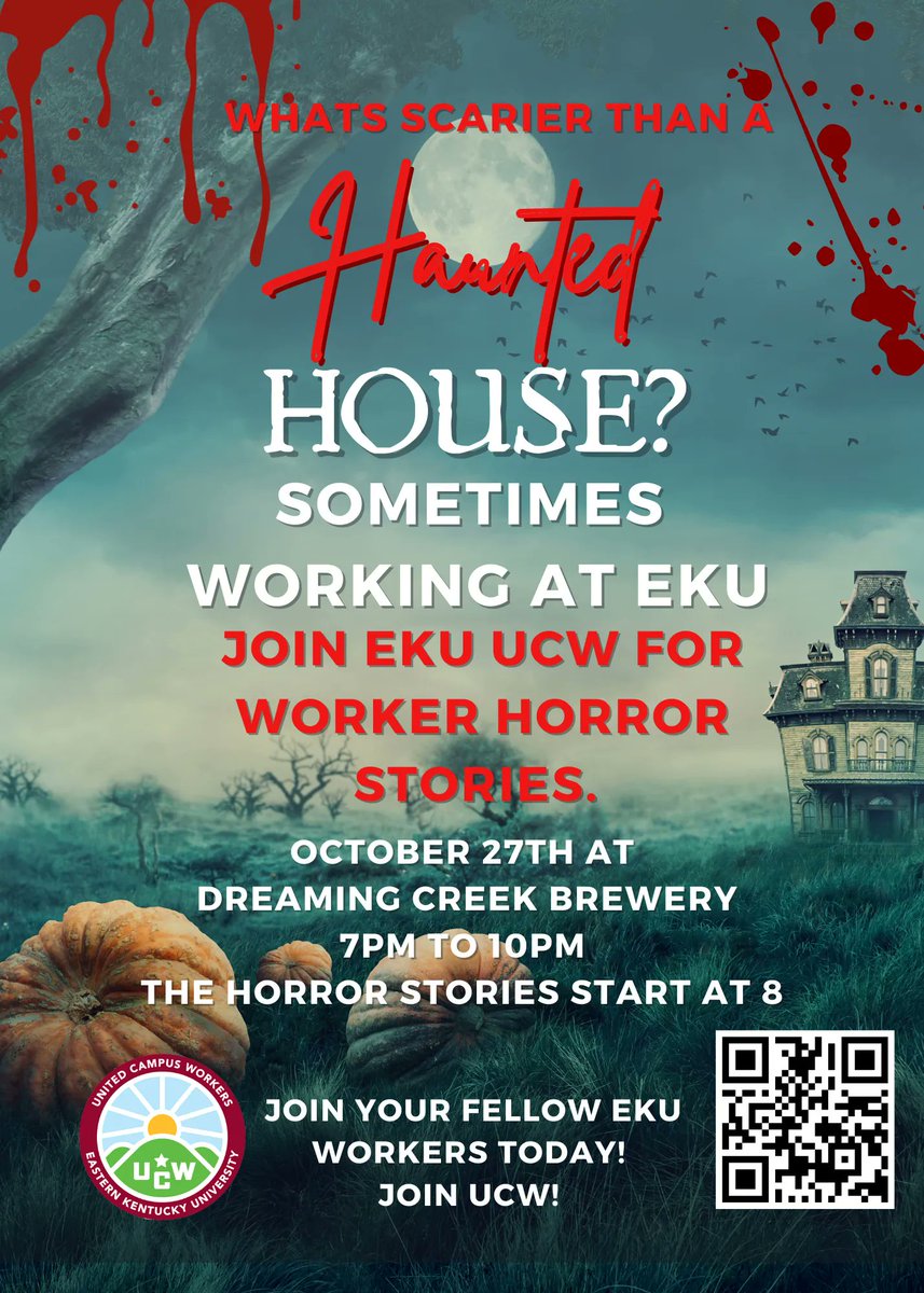 UCWEKU's tweet photo. Join us for some EKU worker horror stories! https://t.co/58DFE8dLcn