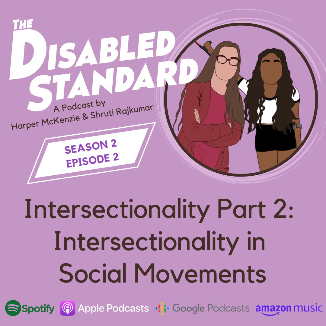 disabledspod's tweet photo. In this week’s part 2 on intersectionality, Harper &amp; Shruti discuss intersectionality in social movements. Why is it vital to be cognizant of your intersecting identities and of other people’s? When is it time to speak up or step back? All that and more ➡️ https://t.co/eKwTrPpVmG https://t.co/JMu6p9Il8v