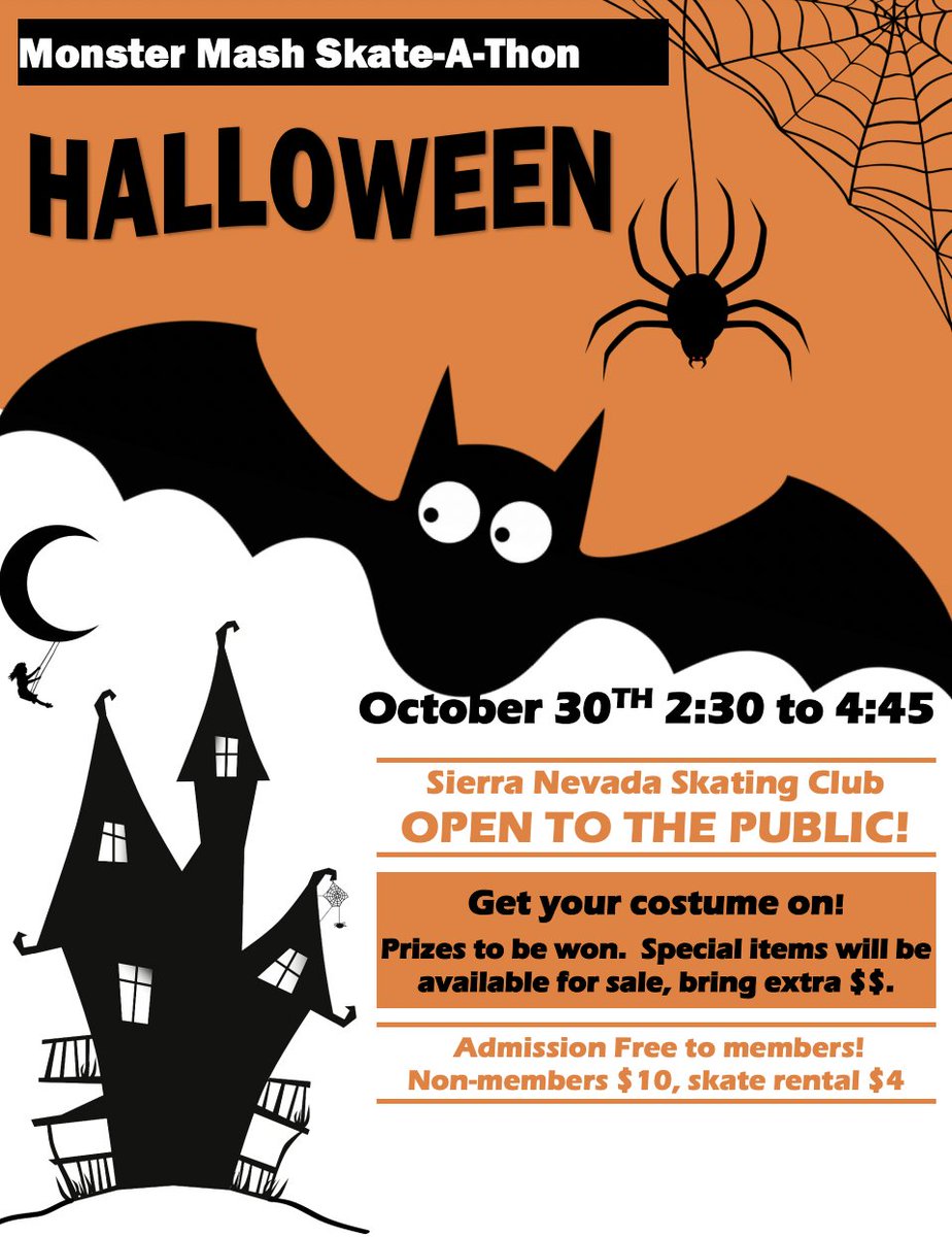 Reno_Ice's tweet photo. 📣The Sierra Nevada Skating Club is hosting a Monster Mash Skate-A-Thon Sunday, October 30th from 2:30 - 4:45pm.  
🕷ALL ARE WELCOME!
🩻WEAR YOUR COSTUMES!
⛸♟ GAMES WILL BE PLAYED!
🍪🧁SPECIAL ITEMS FOR SALE SO BRING EXTRA 💲💲
#skateathon2022 #Halloween #party #costumes #fun https://t.co/W9ZzDjzhhm