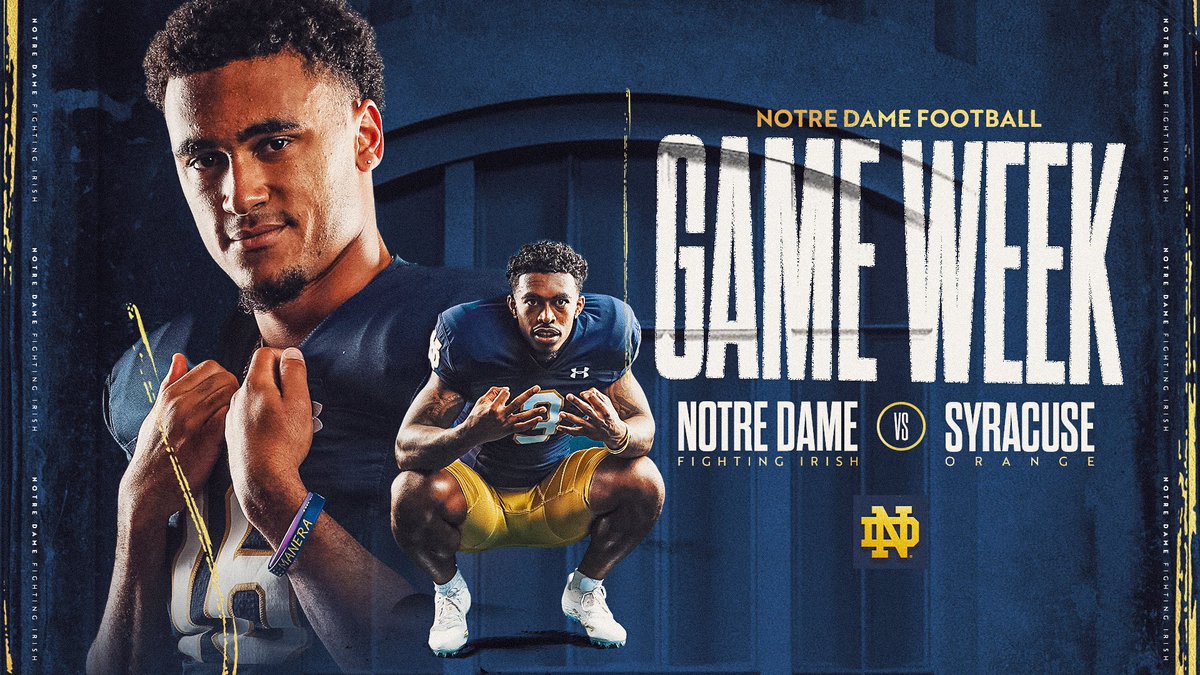 𝗚𝗮𝗺𝗲𝘄𝗲𝗲𝗸

🆚Syracuse
📅Saturday, Oct. 29th
📍Syracuse, N.Y.
🕛Noon ET
📺ABC 

#GoIrish