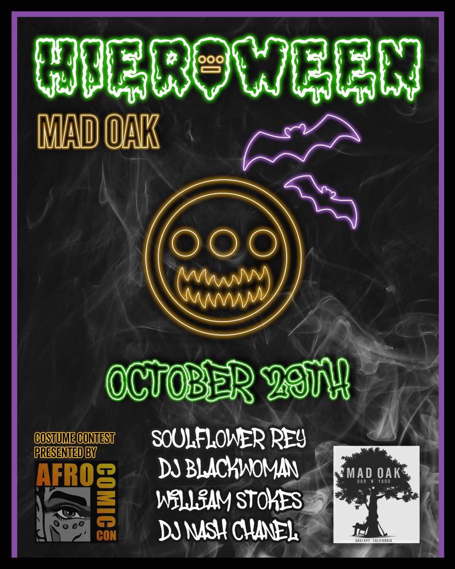 RapNoir's tweet image. @HieroDay X @MadOakBar Present: 
HIEROWEEN 2022
October 29 7pm-1am

FREE ADMISSION 

$$$ prize COSTUME CONTEST  
presented by @afrocomiccon 
@djnashchanel 7pm
@soulflowerrey 8pm
@djblackwoman 9pm
@williamst0kes 11pm 
Special Guests!

#everydayishieroday #hieroween #shophiero