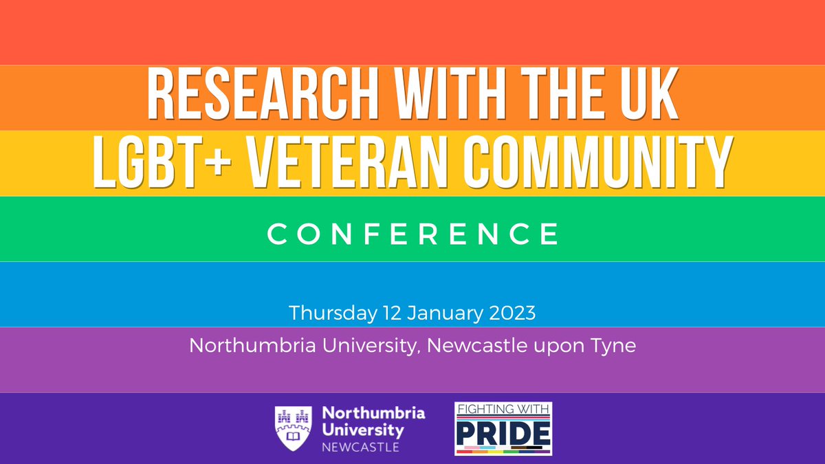 Join us at the first annual conference on research with the UK #LGBT+ #veteran community in partnership with @fightingwpride 📅12 January 2023 📍@NorthumbriaUni, Newcastle Register here 👉 eventbrite.co.uk/e/research-wit… Information on submitting an abstract 👉 northumbria.ac.uk/business-servi…