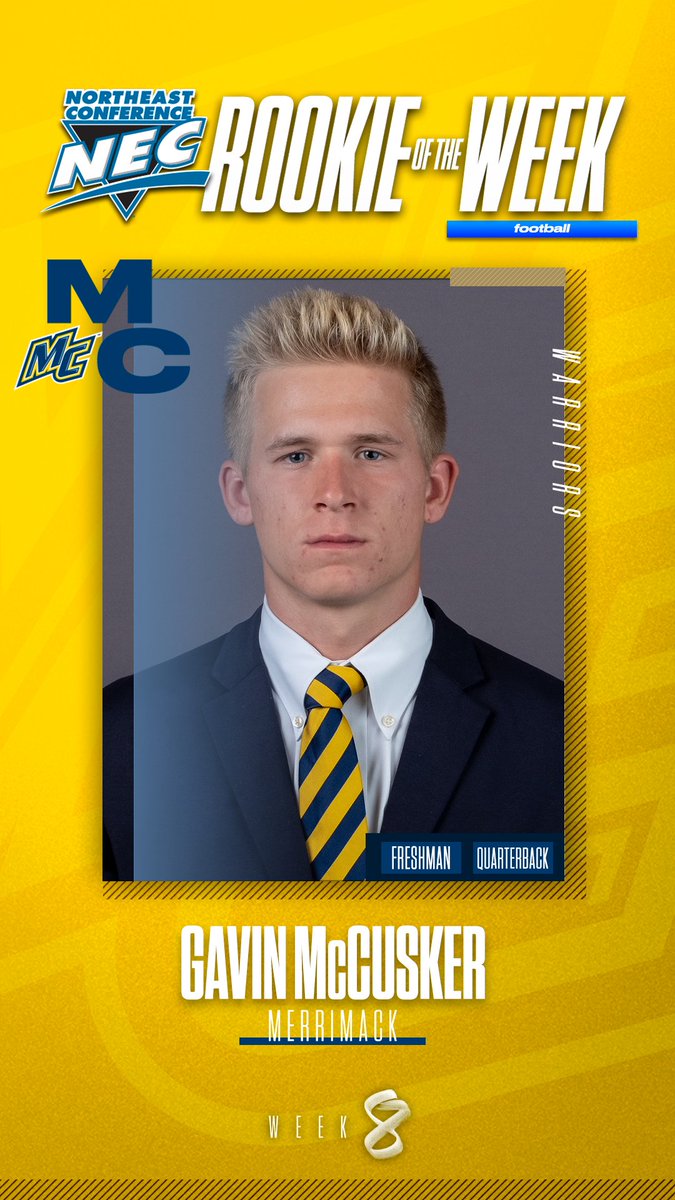 NECFootball's tweet photo. 🏅 Official #NECFB Rookie of the Week 🏅

➡️ Gavin McCusker, @MC_Athletics 
 
📓 McCusker led the Warriors past NEC preseason favorite SHU. Compiling 179 all-purpose yards, the signal caller threw a 20-yard TD pass before he sealed the win with a late 2-yard TD rush. https://t.co/d70ZjcLU1f