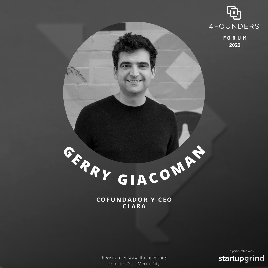 Acompáñanos este Viernes en #4foundersforum en la Torre BBVA Reforma, donde se darán cita los principales founders de startups en Latam.

Acompaña a <a href="/ggiaco/">Gerry Giacomán Colyer</a>  de <a href="/GetClaraCard/">Clara</a> que nos hablará de Un Unicornio saliendo de trayectoria

Quedan 12 lugares: bit.ly/4founders2022
