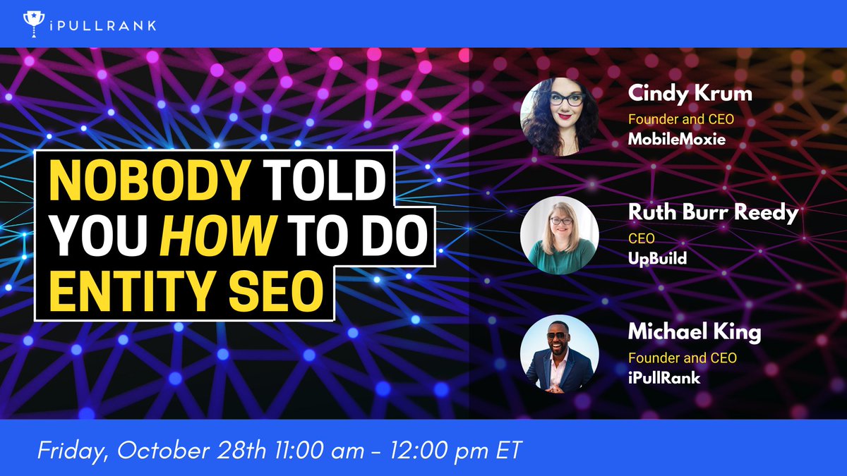 Understanding how Google identifies entities can be tricky 🎩🪄, but it doesn't have to be.

Join <a href="/iPullRank/">Mic King</a> of <a href="/iPullRankAgency/">iPullRank Digital Marketing Agency</a>, <a href="/ruthburr/">Ruth Burr Reedy</a> of <a href="/UpBuildTeam/">UpBuild</a>, &amp; <a href="/Suzzicks/">Cindy Krum 📱</a> of <a href="/MobileMoxie/">MobileMoxie</a> Friday, October 28th @ 11 AM ET as they walk us through it.

Register: bit.ly/3JdfI4U