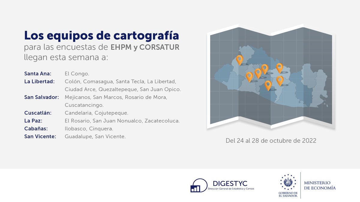 EconomiaSV's tweet photo. 📢Del 24 al 28 de octubre, equipo de #DIGESTYC recabará datos socioeconómicos y demanda turística interna, a través del mapeo y encuestas:
✅ Hogares de Propósitos Múltiples #EHPM
✅ MITUR

Del 24 al 30 de octubre:
✅ Uso del Tiempo

👇 Conoce los detalles: https://t.co/NvBInhzEFe