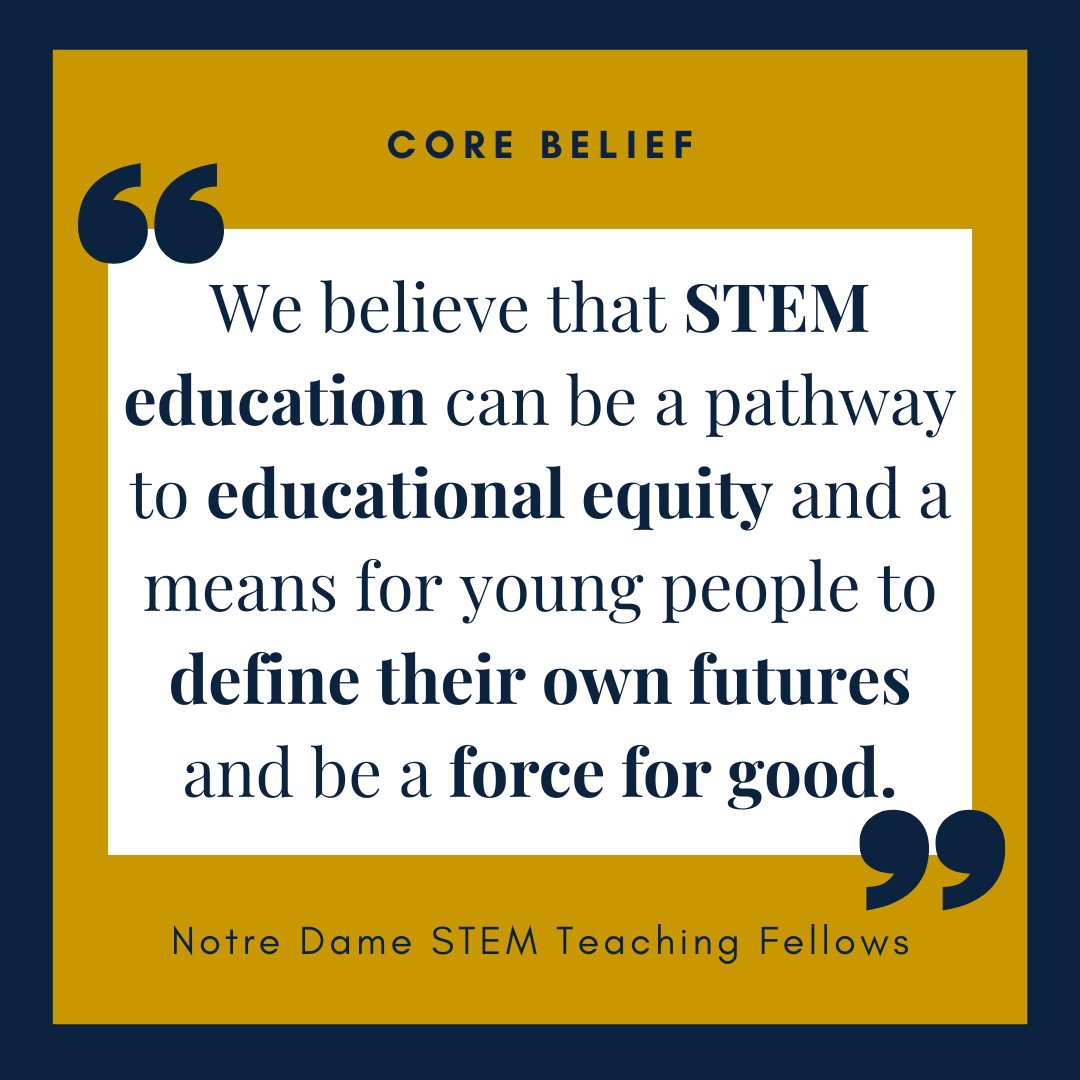 Another of our ND STEM Teaching Fellows core beliefs - this one on #equity and #STEM as a #ForceForGood!