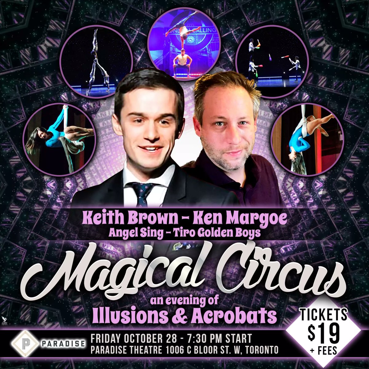 Venez vous joindre à #TheMagicalCircus à l’emblématique Paradise Theatre sur Bloor pour une nuit incroyable de magie! Avec des magiciens incroyables &amp; une incroyable troupe de cirque, des illusions impressionnantes &amp; beaucoup de plaisir pour toute la famille!