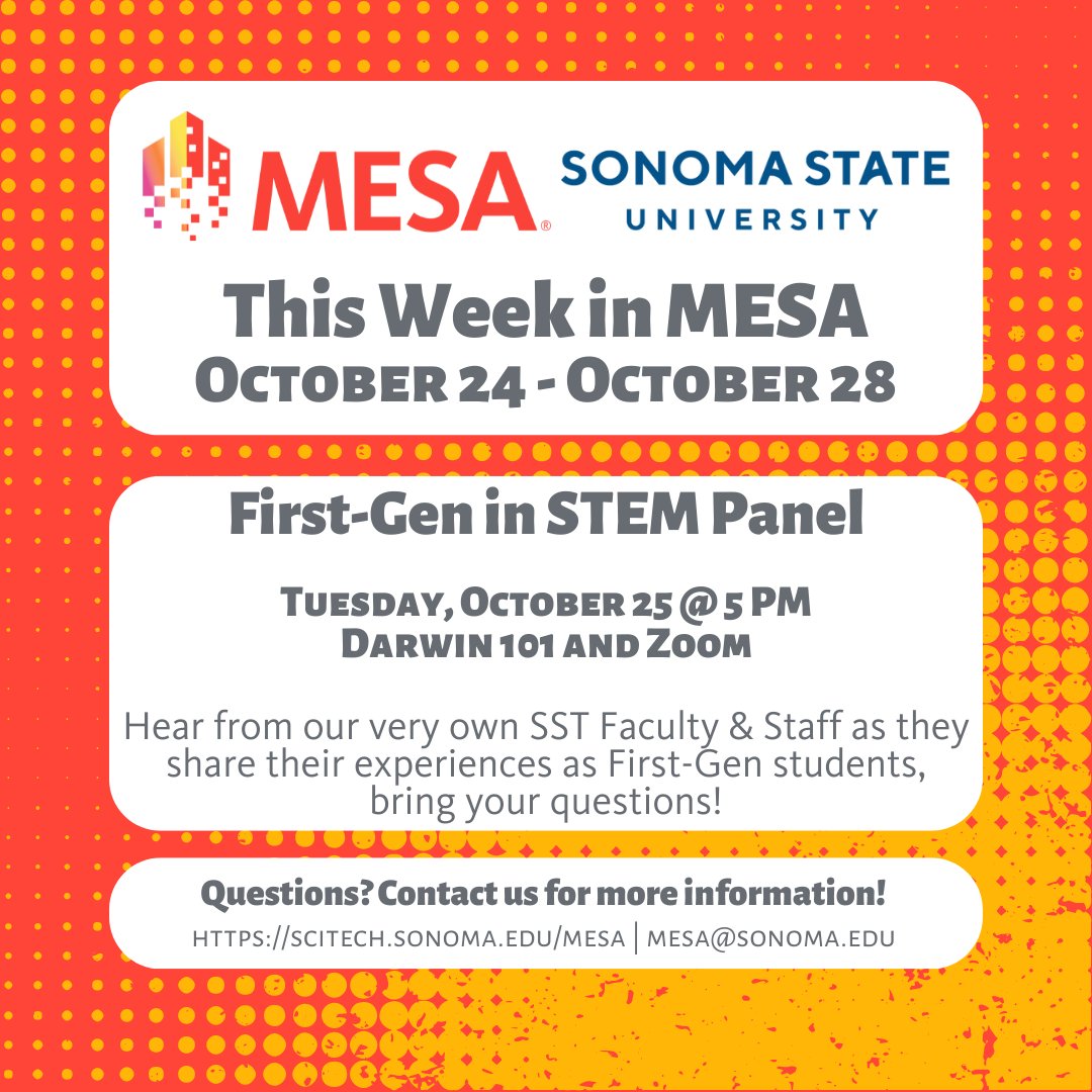 mesaatssu's tweet photo. This Week in MESA: October 24 - October 28

First-Gen in STEM Panel
Tuesday, October 25 @ 5 PM
Darwin 101 and Zoom

Hear from our very own SST Faculty &amp; Staff as they share their experiences as First-Gen students. Bring your questions! https://t.co/da3gEjAQLU