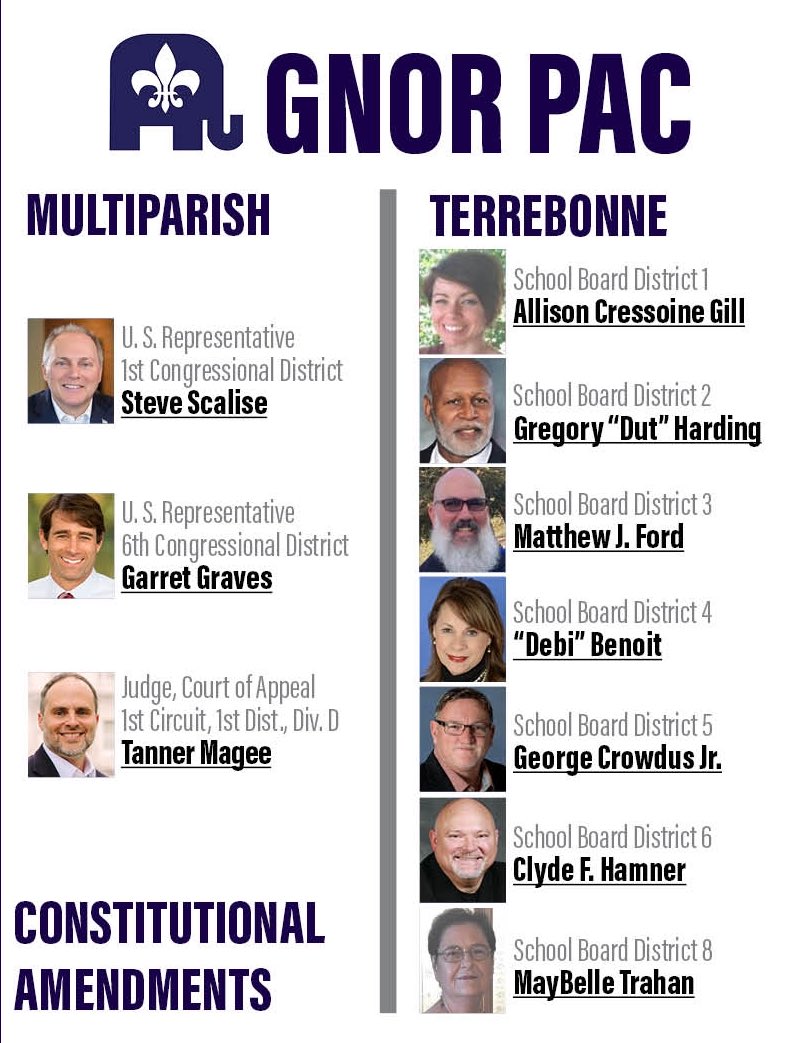 GNORPAC endorsements in Terrebonne. @SteveScalise @RepGarretGraves @TannerDMagee