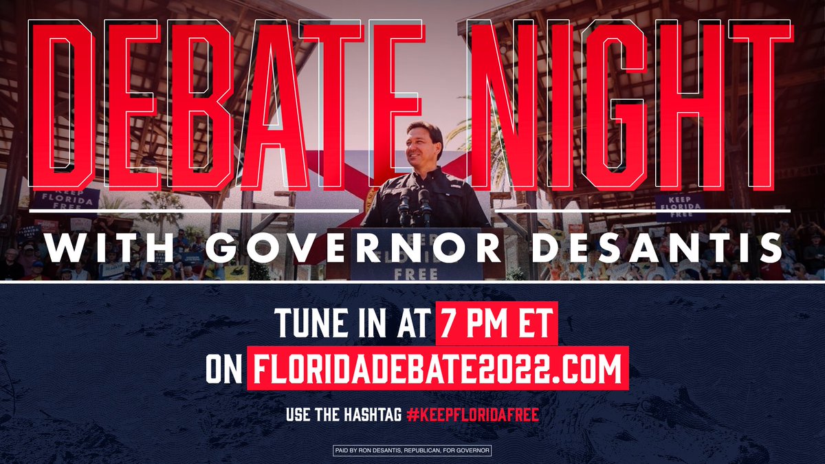 🚨TONIGHT! America’s Governor is hitting the debate stage at 7:00PM ET! Get your popcorn ready and tune in to watch @RonDeSantisFL take on Biden's puppet.🍿🐊💪⬇️ floridadebate2022.com
