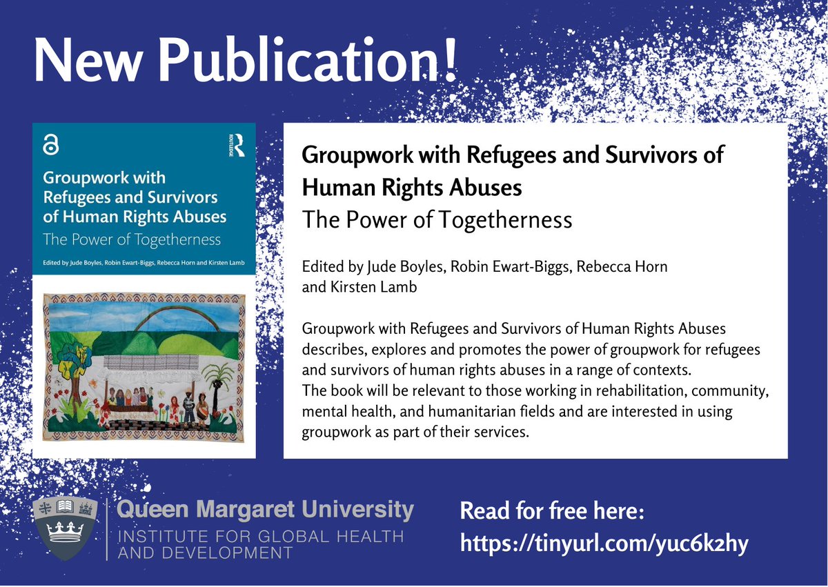 New Publication! Our very own Rebecca Horn, is part of a new release entitled 'Groupwork with Refugees and Survivors of Human Rights Abuses' @p_togetherness You can read the book for free here tinyurl.com/yuc6k2hy #PowerTogethernessBook #GroupworkWithRefugees