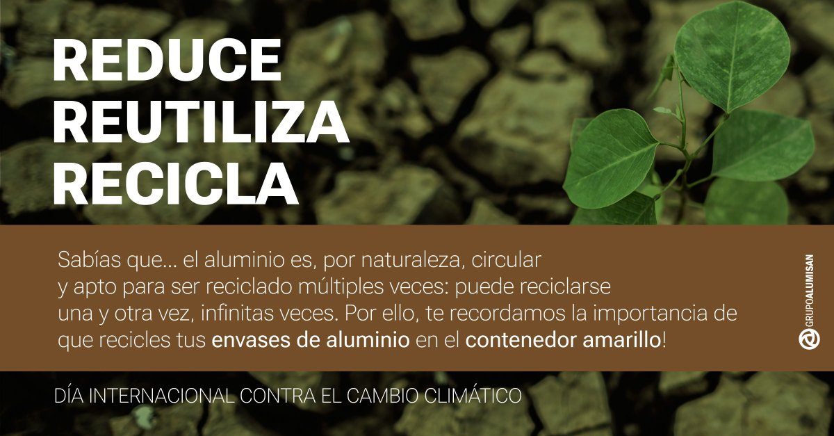 #diainternacionalcontraelcambioclimatico   Aprovechemos una de las ventajas del aluminio: es 100% reciclable. Recuerda depositar tus envases de aluminio en el contenedor amarillo! El cambio climático es una cuestión de todos y todas. #aluminio #reciclar #reutilizar #reducir