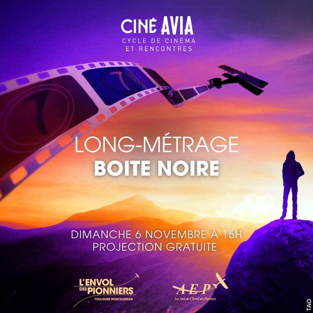 EnvolPionniers's tweet photo. [Cycle Ciné Avia ]🎥Film "Boite noire". Une enquête sur le vol Dubaï-Paris et son crash dans le massif alpin! 
↪Échange avec Y.Torres, Directeur du Bureau Enquête et Analyse #Toulouse

🎬Dim 6/11 à 15h
🎬Avec les Amis @EnvolPionniers 
🎬Gratuit

🔽Infos🔽
https://t.co/cRuYpJKAm2 https://t.co/dBronzKmwW
