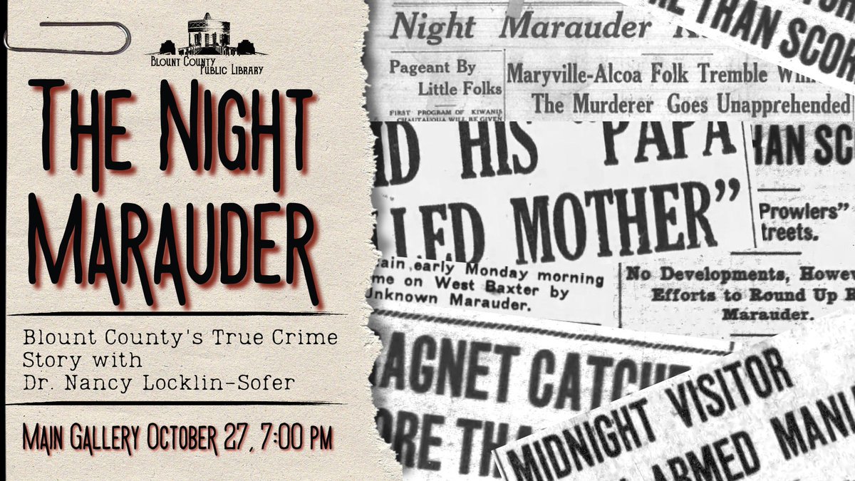 Just in time for #Halloween, @DrLocklinSofer will tell the true crime tale of 'The Night Marauder' at 7 p.m. Thursday @bcpl_tn. It's a fascinating and macabre story of a @serialkiller who terrorized the Blount County community a century ago, and it's free to attend! #coldcase
