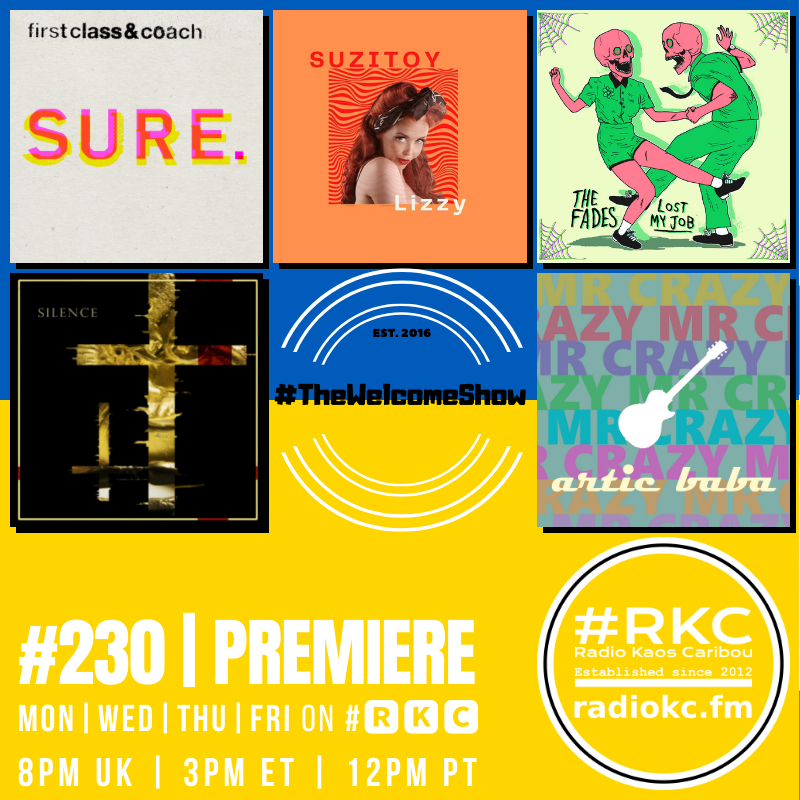 ▂▂▂▂▂▂▂▂▂▂▂▂▂▂
Coming up on #🆁🅺🅲
in #TheWelcomeShow
▂▂▂▂▂▂▂▂▂▂▂▂▂▂
Episode #230 | PREMIERE
▂▂▂▂▂▂▂▂▂▂▂▂▂▂

<a href="/FirstAndCoach/">FirstClass&Coach</a> | <a href="/SuziToyOfficial/">suzitoy</a> | <a href="/thefadesband/">THE FADES</a> | <a href="/NewCityTemples/">NCT</a> | <a href="/articbabaoffic1/">Articbabaofficial</a>

🆃🆄🅽🅴 📻 radiokc.fm