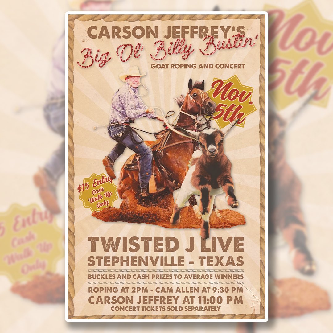 Carson Jeffrey (@carson__jeffrey) on Twitter photo “Carson Jeffrey’s Big Ol’ Billy Bustin’” - Who’s entering up?? Nov 5th at the <a href="/TwistedJLive/">Twisted J Live</a> “Carson Jeffrey’s Big Ol’ Billy Bustin’” - Who’s entering up?? Nov 5th at the <a href="/TwistedJLive/">Twisted J Live</a>