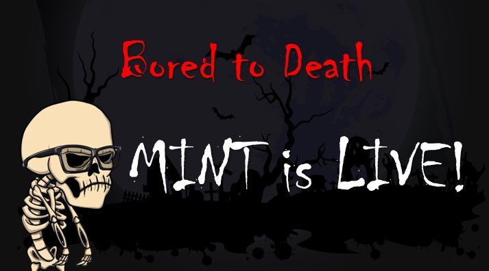 It’s that time Graveyard🪦

Time of death 💀 **Now**!!

Our Mint is live! 

Official website boredtodeathnft.xyz

Official Opensea: opensea.io/collection/bor…

Feel free to use desktop or mobile. 
2 free mints, max 10 per wallet, 3+ cost .005

Your coffin awaits💀🪦⚰️
