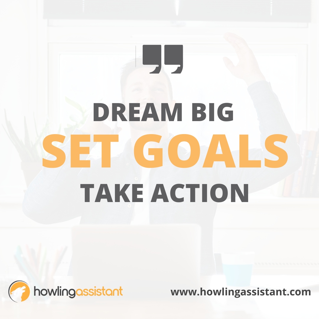 HowlinAssistant's tweet image. When you DREAM BIG, you can create the life you want. Goal setting is necessary if you want to achieve your dream. Without goals, you lack direction and focus. Setting goals gives you the power to direct the course of your life and gives you a standard by which to measure you...