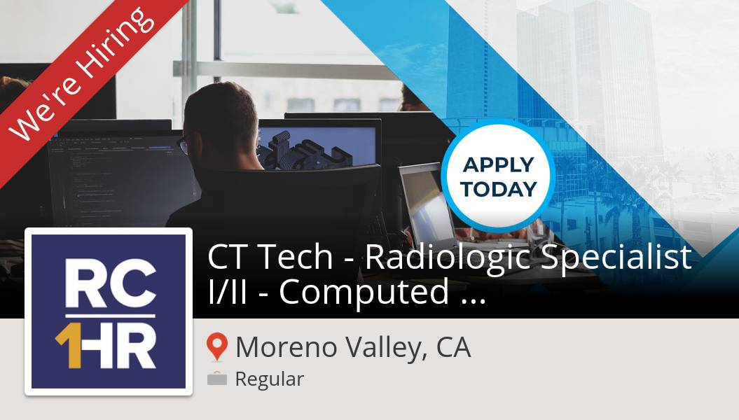 RivCoJobs's tweet image. CT #Tech - Radiologic Specialist I/II - #Computed Tomography (Regular &amp;amp; Per Diem Pool) needed in #MorenoValleyCA at #CountyofRiverside. Apply now! #job workfor.us/riversidecount… #RivCo1HR