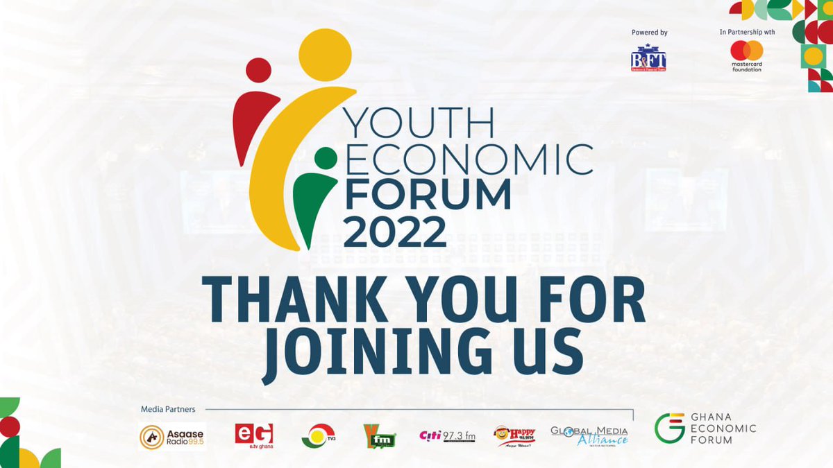 bftghana's tweet photo. From team B&amp;FT and Mastercard Foundation we're grateful you joined us online today! Thank you!! 
#YEF22 https://t.co/bySw3zzCZS