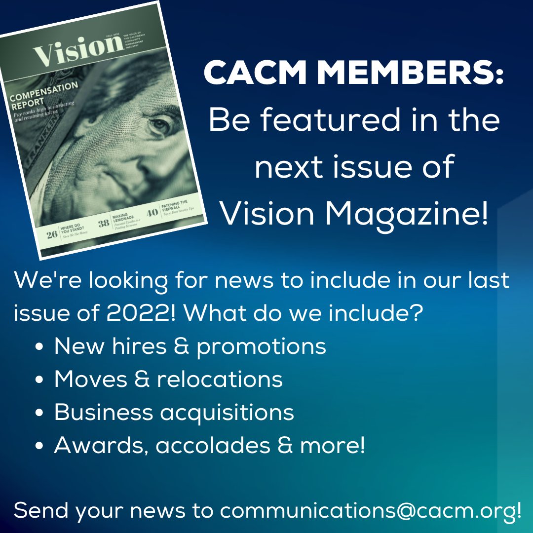 CACMchat's tweet photo. Members: Be featured in the next #VisionMagazine! We're looking for member news to include in our Winter issue. Did you hire or promote someone? Win an award or accolade? Celebrate a company milestone? Share it with the industry! Email communications@cacm.org for consideration! https://t.co/HNSdzsjSTB