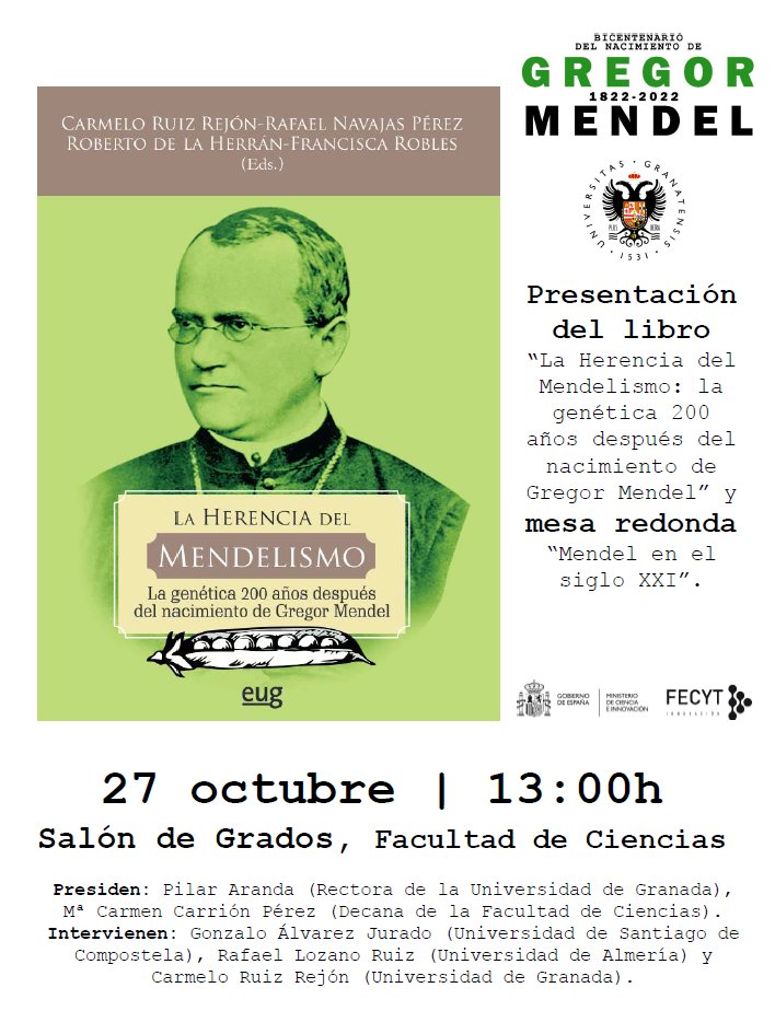 r_navajas's tweet photo. Este jueves en la @fcienciasugr presentamos el libro "La herencia del mendelismo: la genética 200 años después del nacimiento de Gregor Mendel" editado por la @EditorialUGR y charlaremos sobre Mendel en el s.XXI

#mendel200 https://t.co/YqBL8DQBy0