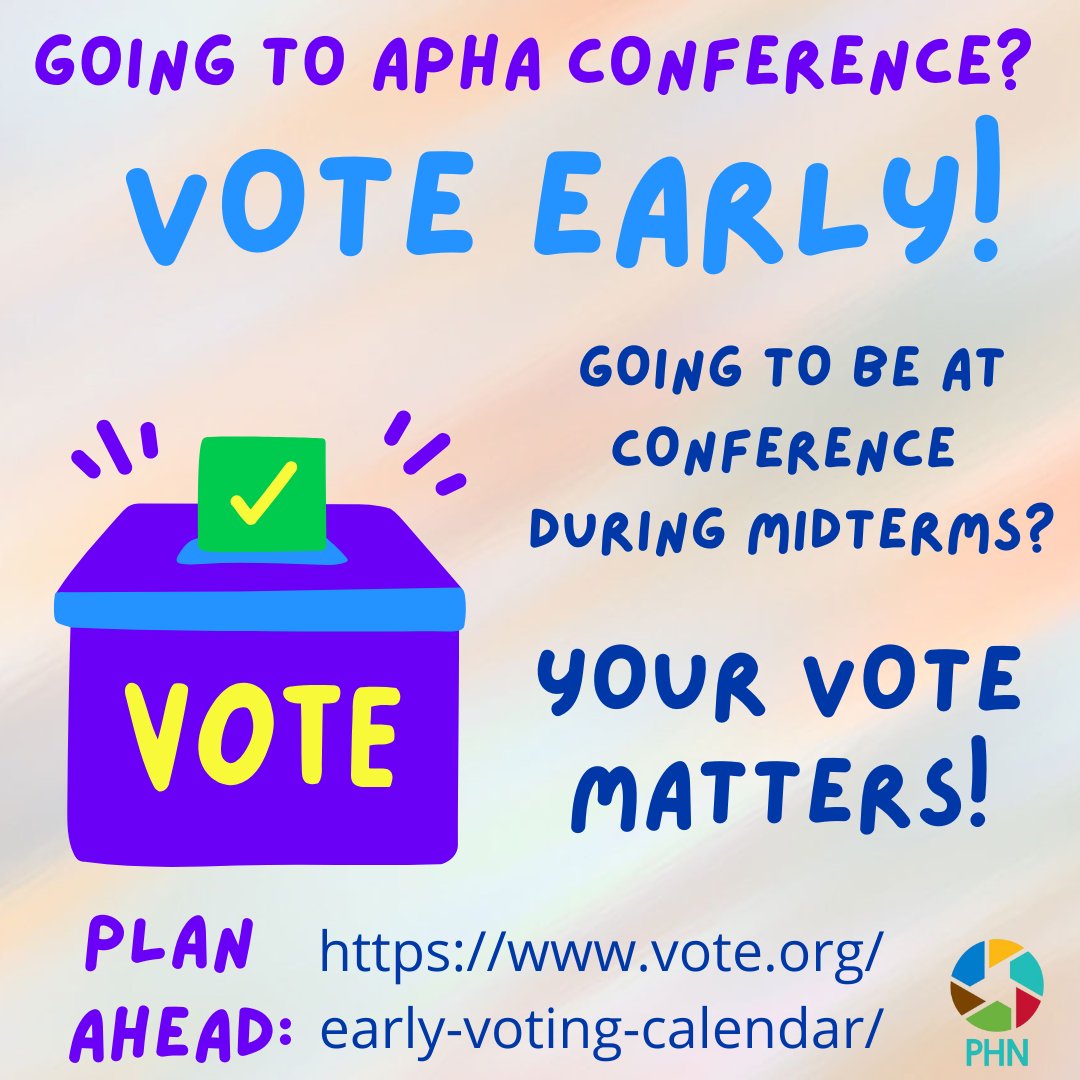 APHAPHN's tweet photo. Will you be at @publichealth 2022 APHA Annual Conference in Boston during midterms? Great! We can't wait!

But make sure to plan ahead so you don't miss your chance to vote!! 

Go to https://t.co/SP2ROynSPX
to learn where and when to VOTE EARLY in your state! https://t.co/ZVWIEcsJc3
