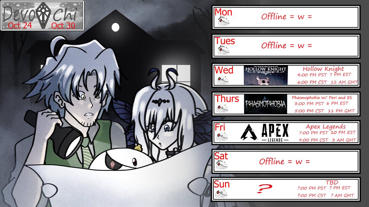 DevotChi's tweet photo. Oct 24 - Oct 30 Stream Schedule!
A collab this week with Eli and Peri in Phasmophobia! will the three of us figure out the ghost or get spooked? Tune in this Thursday!
🎨: 3 begginer ghost hunter
#DevotArt https://t.co/927M9oOlY0