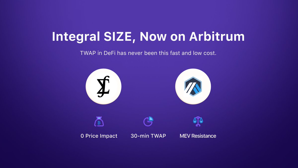 We are excited to announce that we have just launched Integral SIZE on Arbitrum!

SIZE will make Arbitrum more versatile than ever. Whether you are trading $100 or $1mil, SIZE will always give you TWAP execution, 0 price impact and MEV resistance.