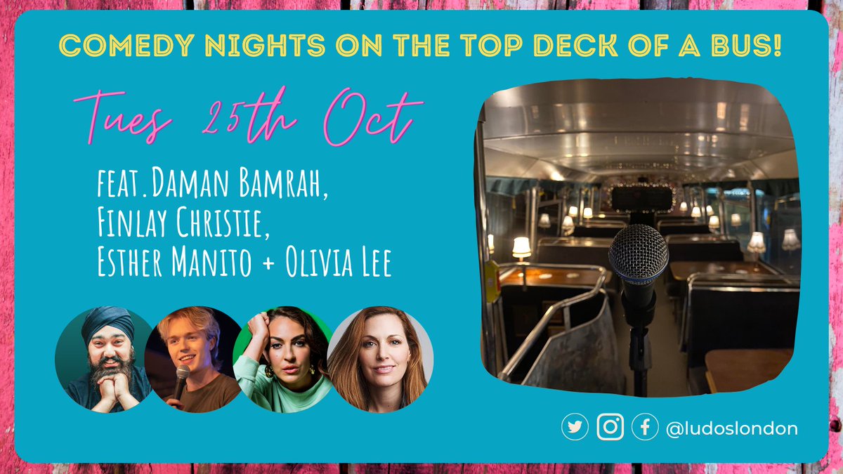 Join us on the top deck this week for some laughs! Buy your ticket here > ludoslondon.co.uk/comedy with @dsbamrah @finlaycomedy @esther_manito and @OLIVIALEE7