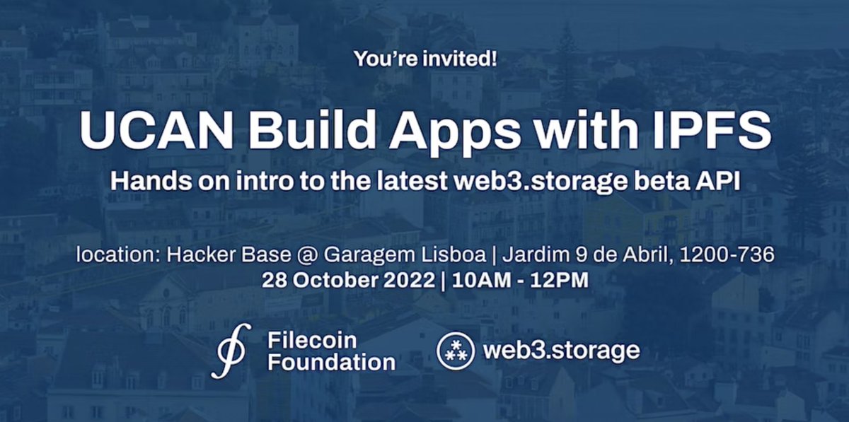 Web3Storage's tweet photo. UCAN Build Apps with @IPFS this Friday, 10am-noon. Sign up for the Hacker Base workshop at the gorgeous Garagem Lisboa with this link: https://t.co/BWk840O6lw #FilecoinFoundation #PLsummit #HackerBase https://t.co/QIrayTIBkn