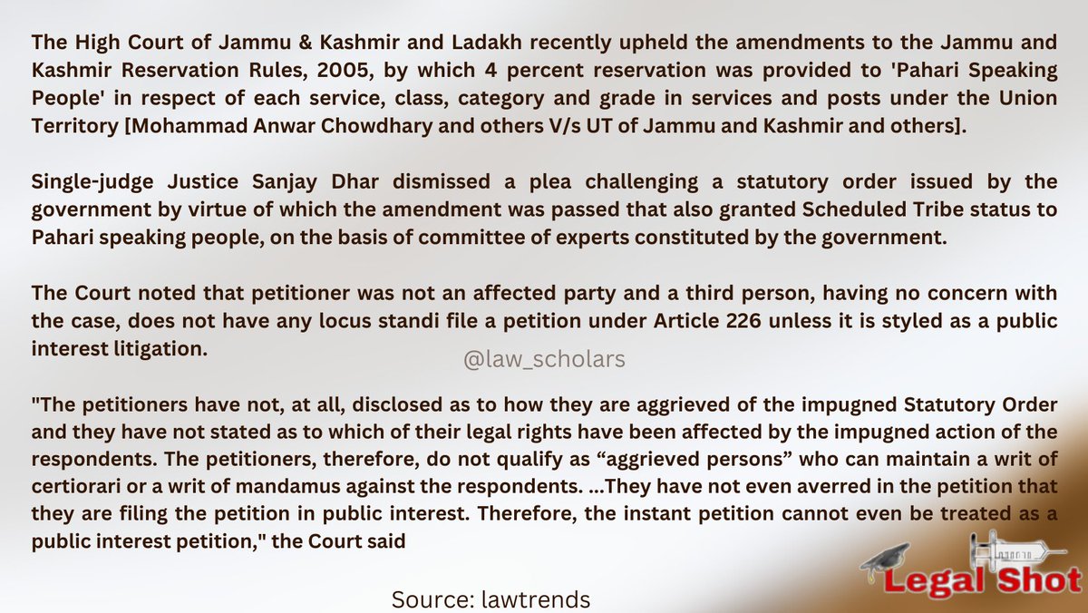 law_scholars's tweet photo. Jammu &amp; Kashmir High Court dismisses plea challenging reservation, ST status granted to 'Pahari Speaking People'.

#SupremeCourtOfIndia 
#Amendments #Reservation #Category
#JammuAndKashmir #HighCourt #Ladakh 
#LawScholars #Lexmates #LegalKnowledge #LegalShot https://t.co/RLh0PtL8dY