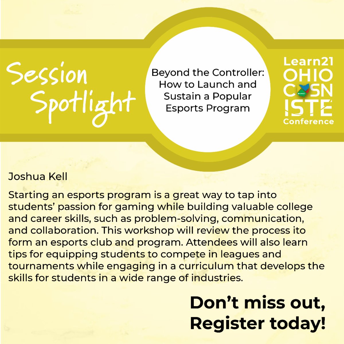 Session Spotlight! Register for the sessions at the Learn21 Ohio CoSN/ISTE Conference!
bit.ly/L21Conf
#OhioCoSN #L21Conf