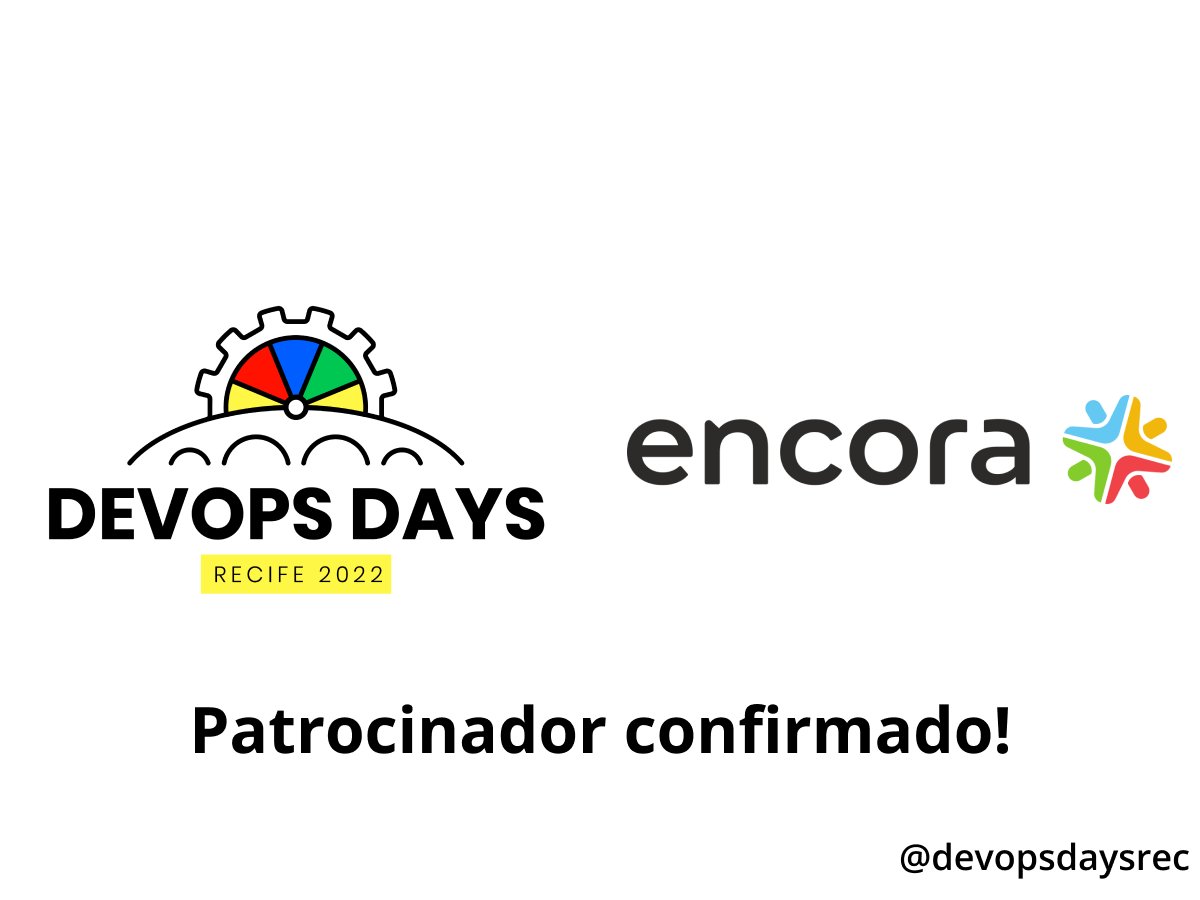 devopsdaysrec's tweet photo. Chegou a hora de divulgar mais um patrocinador, a Encora! https://t.co/TxjqyZtis6