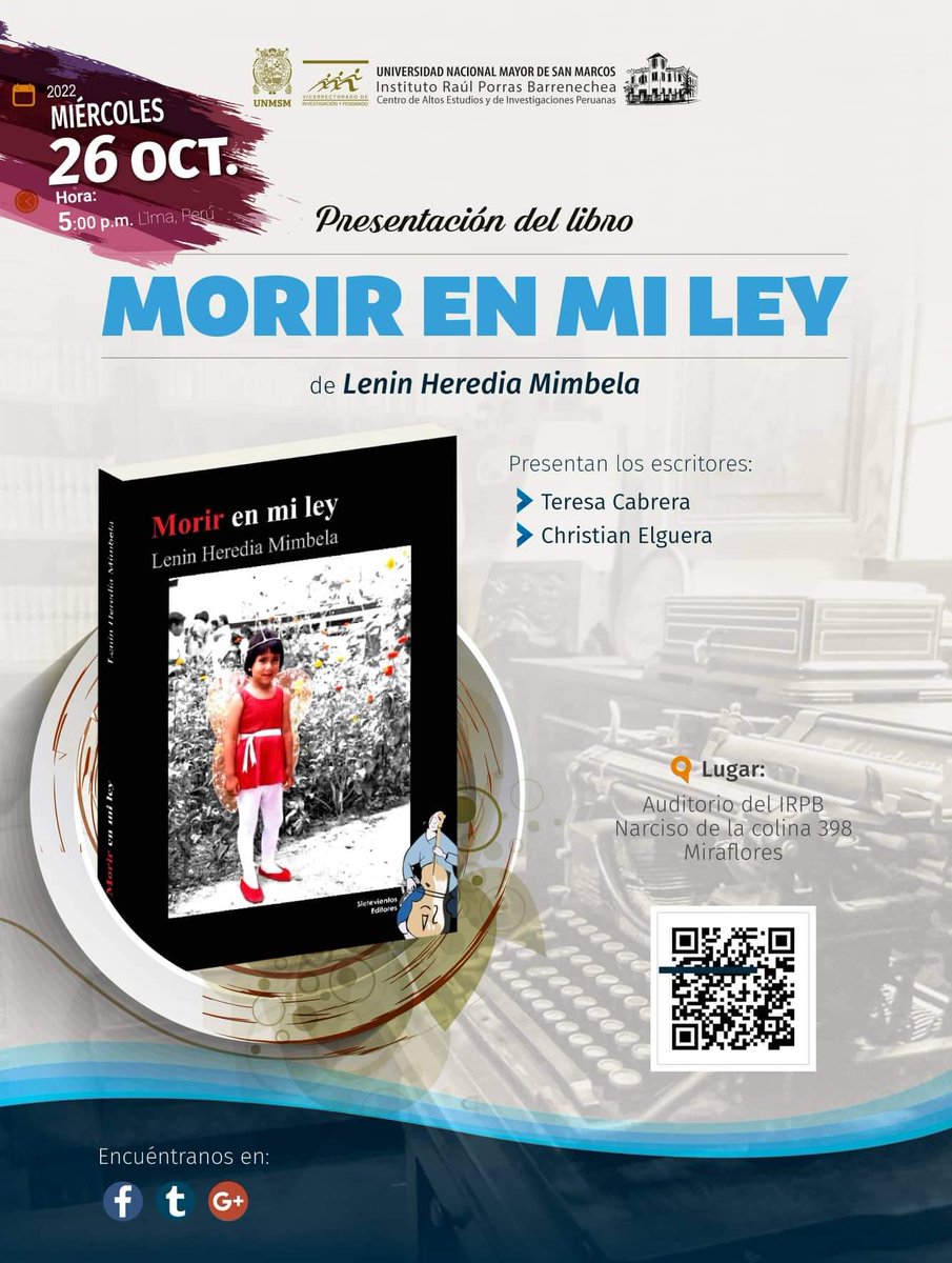 redliteraria's tweet photo. #RedlitComparte 📚
Los invitamos cordialmente a la presentación del libro 'Morir en mi ley' (2022), del escritor Lenin Heredia.
La cita en el Instituto Raúl Porras Barrenechea.
📌Participan: Teresa Cabrera y Christian Elguera
📆 Miércoles 26 de octubre
🕛 5:00 p. m. https://t.co/HQWu4wgDS8