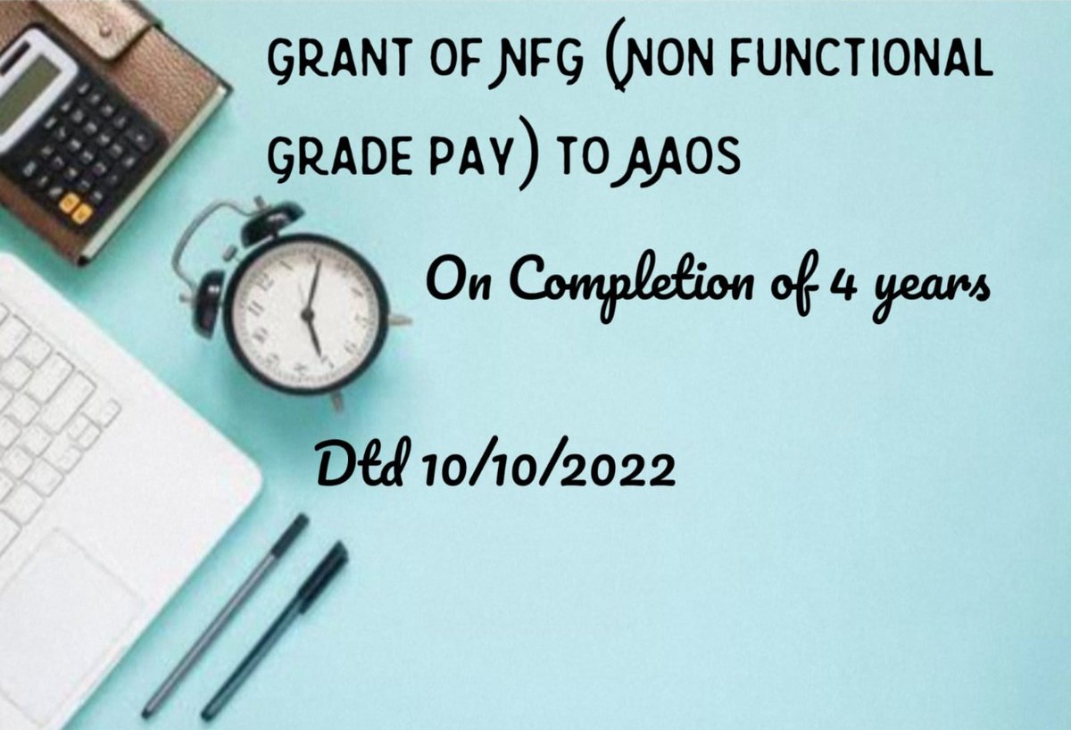 Grant of Non Functional Up gradation (NFG) (Gp 5400/- in Level-9) to Postal AAOs on completion of Four years of regular service in AAO cadre.#Accountants #cag2022 postalstudy.in/2022/10/grant-…