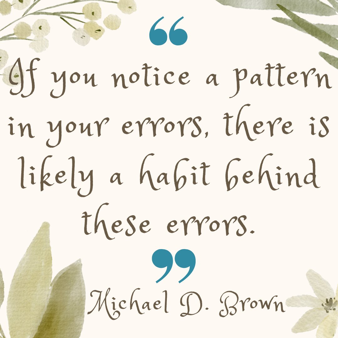 We all make mistakes. But when you keep making mistakes in one particular way, you urgently need to reevaluate your habits.

#MondayMood  #mondaythoughts  #quoteoftheweek  #habits