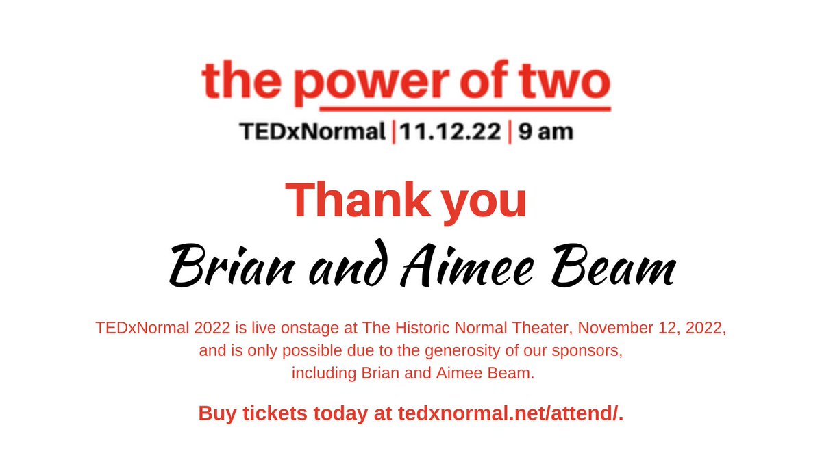 TEDxNormal's tweet image. Tickets are on sale now at tedxnormal.net/attend.

TEDxNormal is back! Join us Nov 12 from 9–1 pm at the Normal Theater. Don’t miss the brilliant ideas and insights from our amazing speakers!
 
#tedx #poweroftwo #ideasthatinspire #speakers