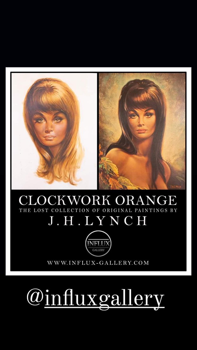 MokchehAmine's tweet photo. C L O C K W O R K ORANGE
The Lost Collection of Original Paintings By
J. H. Lynch

Exhibition by @GalleryInflux
https://t.co/JS7g2bjEV1

#Influx_Gallery #fineart #paintings #digital_content #virtual_exhibition https://t.co/JK04FiM8qs