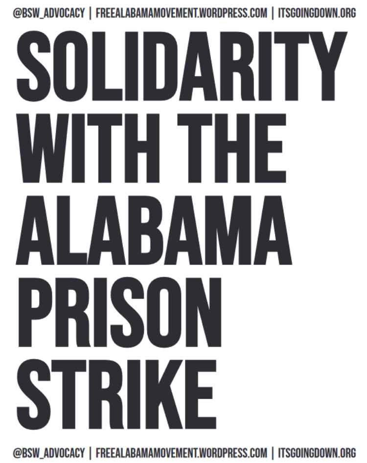 organizediron17's tweet image. Leveraging this tweet to amplify the #AlabamaPrisonerStrike over inhumane slavery conditions.

Follow @FREEALAMOVEMENT  and @BSW_Advocacy for more localized info.

I stand in solidarity. Prisoners deserve human rights. There is no justice in a for-profit criminal legal system.