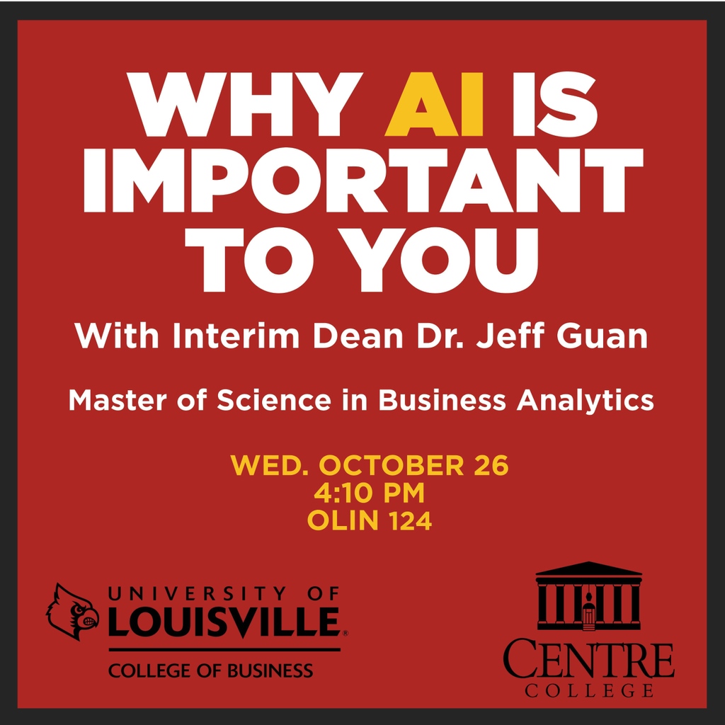 UofL College of Business Graduate Programs (@uoflgradbiz) on Twitter photo 📣 Calling all <a href="/CentreC/">Centre College</a> Colonels! UofL Interim Dean Dr. Jeff Guan and Stephen Swan from Graduate Programs will be on-site Wednesday to talk about why AI is important to you. Bonus - learn more about our MSBA program.
<a href="/uoflbiz/">UofL Business</a>
#UofLMSBA #UofLGradBiz 📣 Calling all <a href="/CentreC/">Centre College</a> Colonels! UofL Interim Dean Dr. Jeff Guan and Stephen Swan from Graduate Programs will be on-site Wednesday to talk about why AI is important to you. Bonus - learn more about our MSBA program.
<a href="/uoflbiz/">UofL Business</a>
#UofLMSBA #UofLGradBiz
