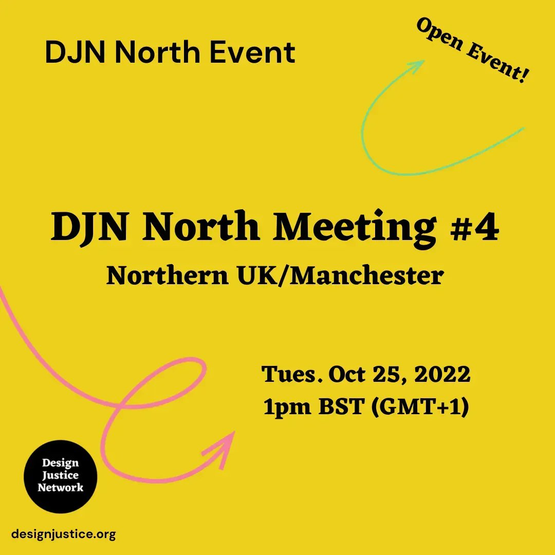 design__justice's tweet image. The next meeting of the Design Justice North (UK) is happening online at 13:00 BST on the 25th of October. Are you interested in and affected by design and its application? Join us! buff.ly/3TiJxGf  #UKNorthDesignJustice #UKNorthDesigners  #DesignJusticeNetwork #DJNMeetUp