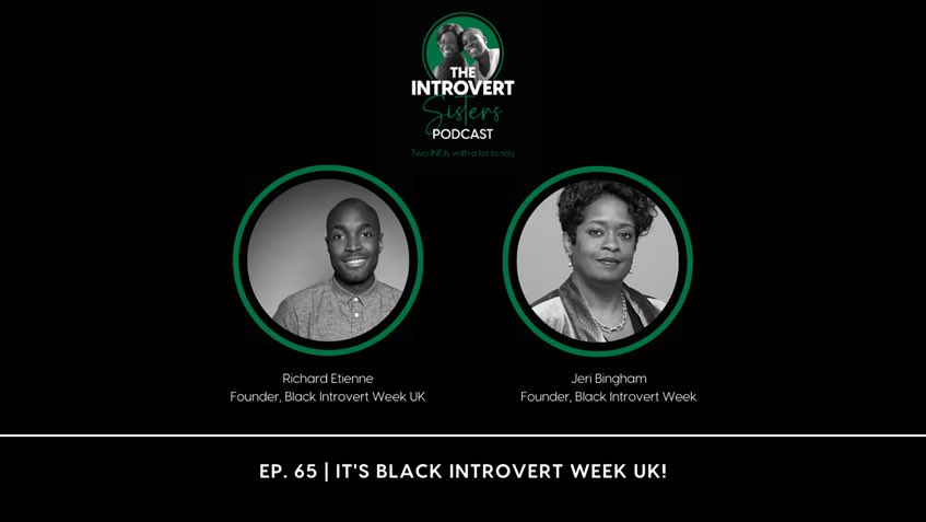 HushLoudly's tweet photo. What happens when four introverts unite? Believe it or not, lots of fun and laughter! Join Sharon and Lisa (@Introvert Sisters Podcast) as they chop it up @Richard Etienne, founder of @Black Introvert Week UK, and @Jeri Bingham, founder of Black Introvert Week U.S. https://t.co/0IYSa0E4di