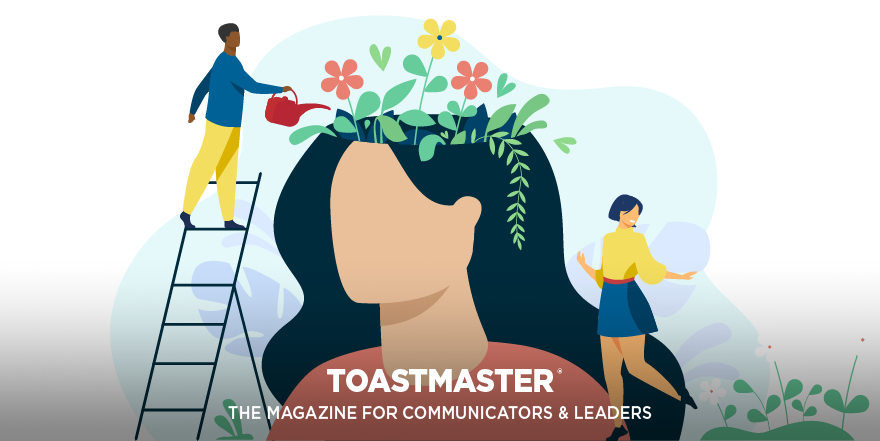 Cultivate the wellness of your mind—then pass it on to those who look up to you.
bit.ly/TI_MentalHealth
#toastmasters #mentalhealth #mentalhealthawareness #selfcare