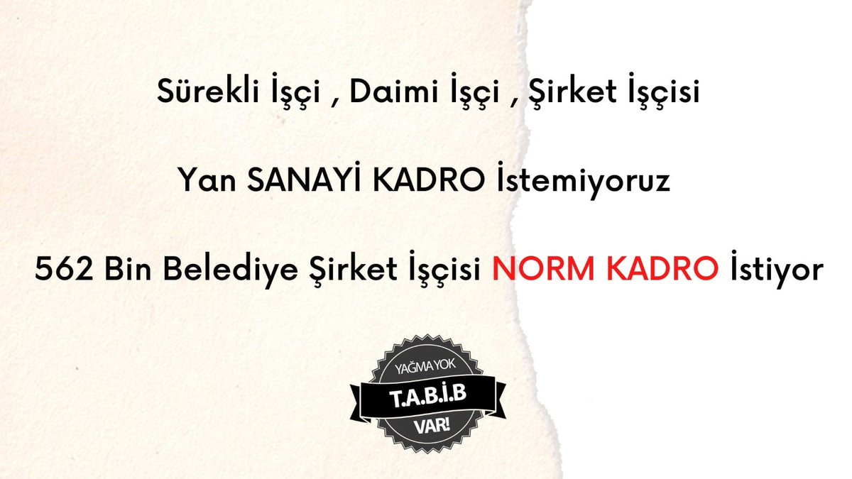 Taşeron Belediye İşçiler Birliği(@tabibturkiye) önderliğinde 562 bin taşeron işçi kadro hakları için seslerini yükseltiyor. İşçiler hakları olanı alacak! #YanSanayiKadroİstemiyoruz